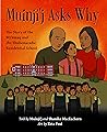 Muinji'j Asks Why by Shanika MacEachern