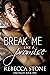 Break Me Like a Promise