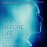 Life Before Life: A Scientific Investigation of Children's Memories of Previous Lives
