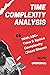 Time Complexity Analysis (Coding Interviews: Algorithm and Data Structure Proficiency)