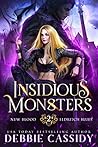 Insidious Monsters by Debbie  Cassidy