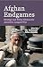 Afghan Endgames by Hy Rothstein