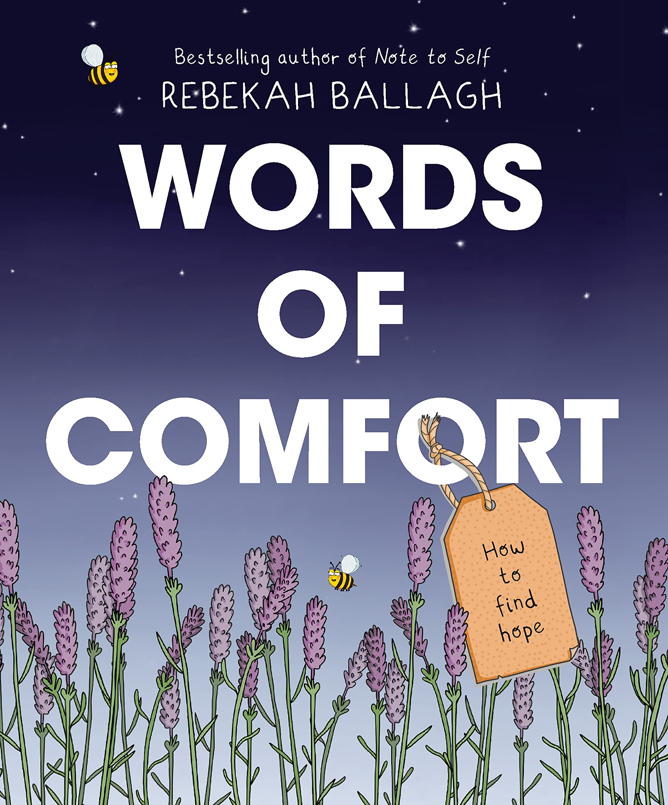 Words of Comfort: How to Find Hope (Kindle Edition)