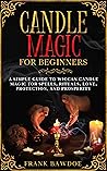 Candle Magic for ...