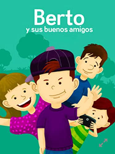 Berto y sus buenos amigos (Paperback)