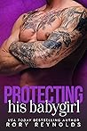 Protecting His Babygirl (The Playground #4)