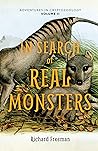 In Search of Real Monsters: Adventures in Cryptozoology, Volume II