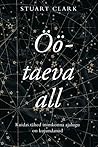 Öötaeva all by Stuart Clark