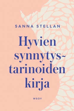Hyvien synnytystarinoiden kirja