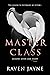 Master Class: Lessons Seven and Eight (Master Class Bundle Sets Book 3)