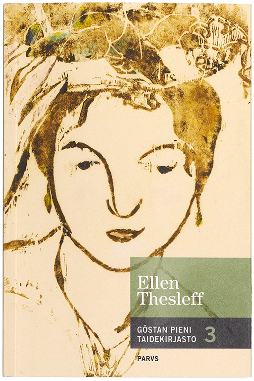Ellen Thesleff (Göstan pieni taidekirjasto, #3)