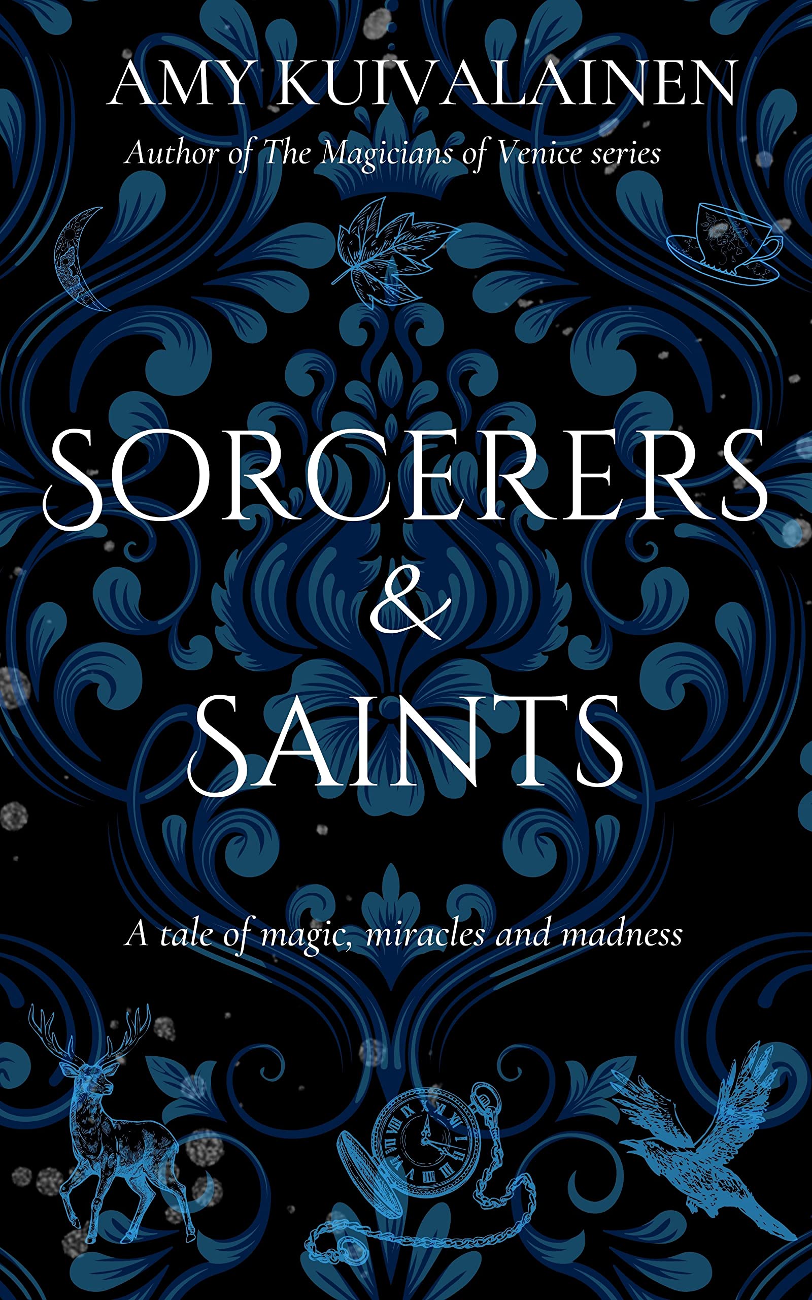 Sorcerers and Saints (Kindle Edition)