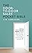 The Door-To-Door Sales Pocket Bible by Kim Robinson