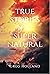 True Stories of the Supernatural