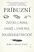 Príbuzní: Život, láska, smrť a umenie neandertálcov