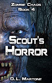 Scout's Horror (Zombie Chaos, #4)