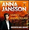 Varjo kannoillasi