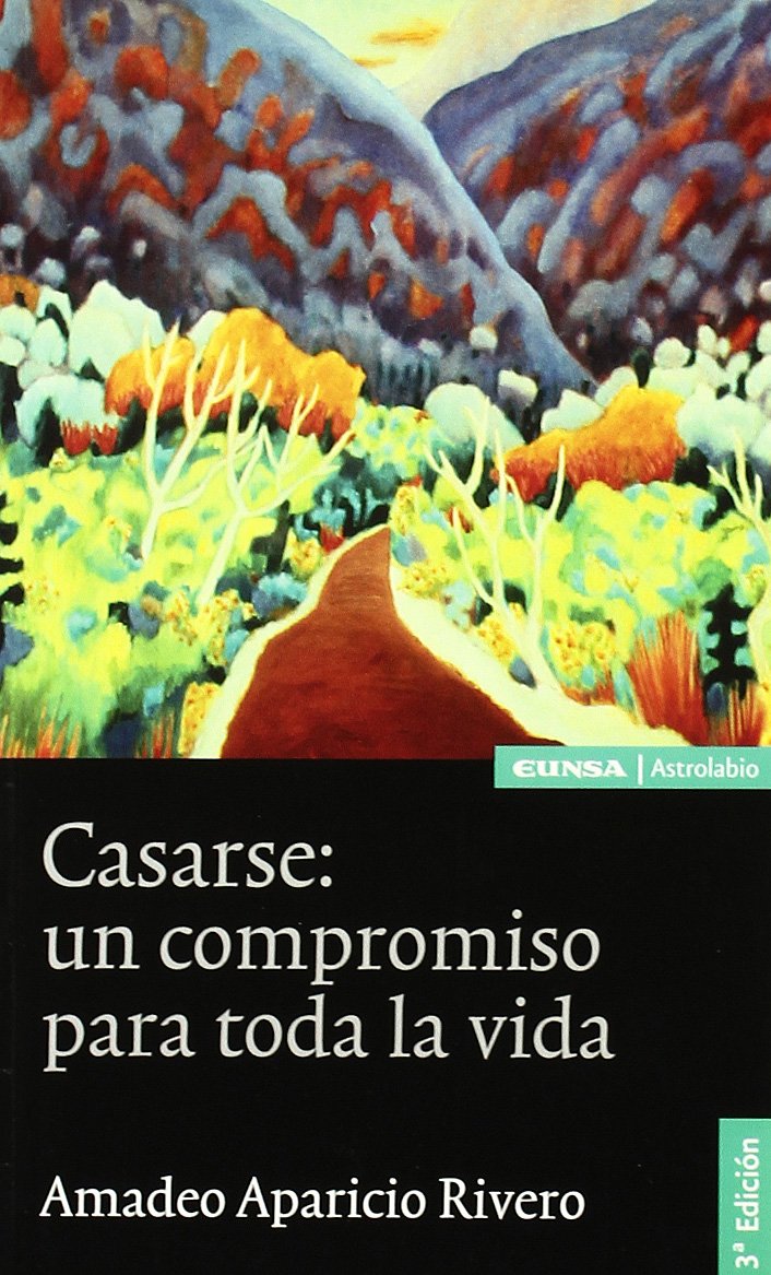 Casarse: un compromiso para toda la vida (Paperback)
