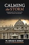 Calming the Storm: Navigating the Crises Facing the Catholic Church and Society