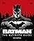 Batman: The Ultimate Guide. New Edition