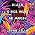 Black Girls Must Be Magic by Jayne Allen