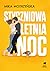 Styczniowa letnia noc
