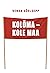 Kolõma – kole maa
