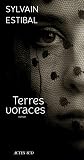 Terres voraces