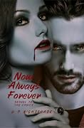 Now, Always, Forever