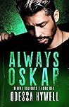 Always Oskar