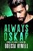 Always Oskar (Sinful Delights, #1)