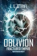 Oblivion: Fractured Empire
