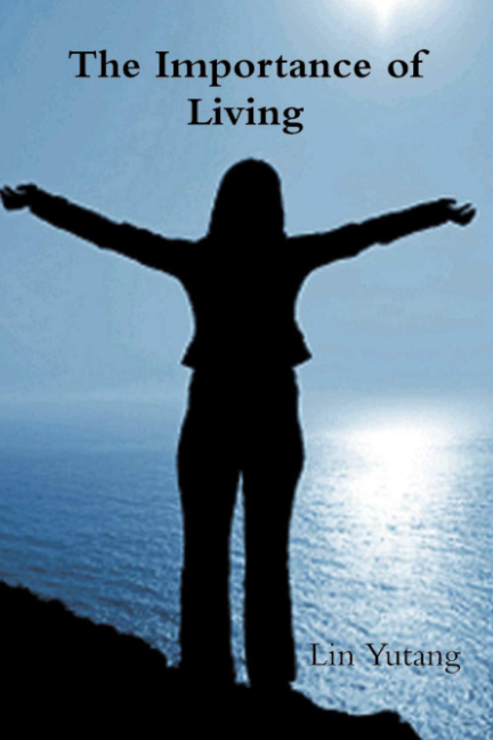 The Importance of Living