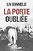 LA PORTE OUBLIÉE