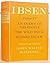 Oxford Ibsen Vol 6: An Enemy of the People / The Wild Duck / Rosmersholm