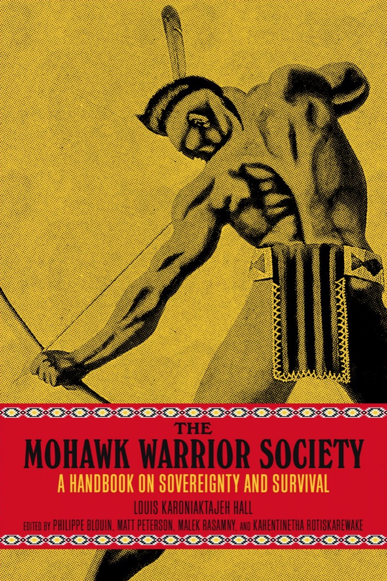 Mohawk Warrior Society (Paperback)