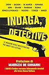 Indaga, detective...
