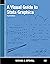A Visual Guide to Stata Gra...