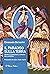 Il paradiso sulla terra. Spunti di catechesi liturgica nella Messa