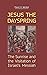 Jesus the Dayspring: The Su...