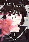 Boy's Abyss, Band 3