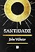 Santidade (Portuguese Edition)