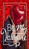 Be My Valentine