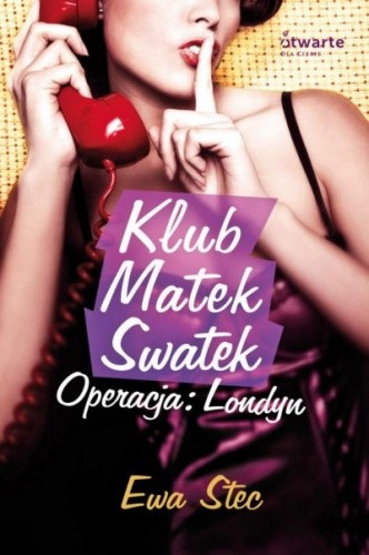 Klub Matek Swatek. Operacja: Londyn