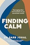 Finding Calm: Man...