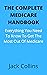 The COMPLETE MEDICARE HANDB...