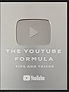 The YouTube Formu...