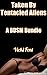 Taken By Tentacled Aliens: ...