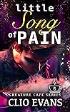 Little Song of Pain by Clio Evans