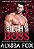 Filthy Boss: A Collection o...